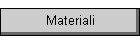 Materiali