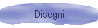 Disegni